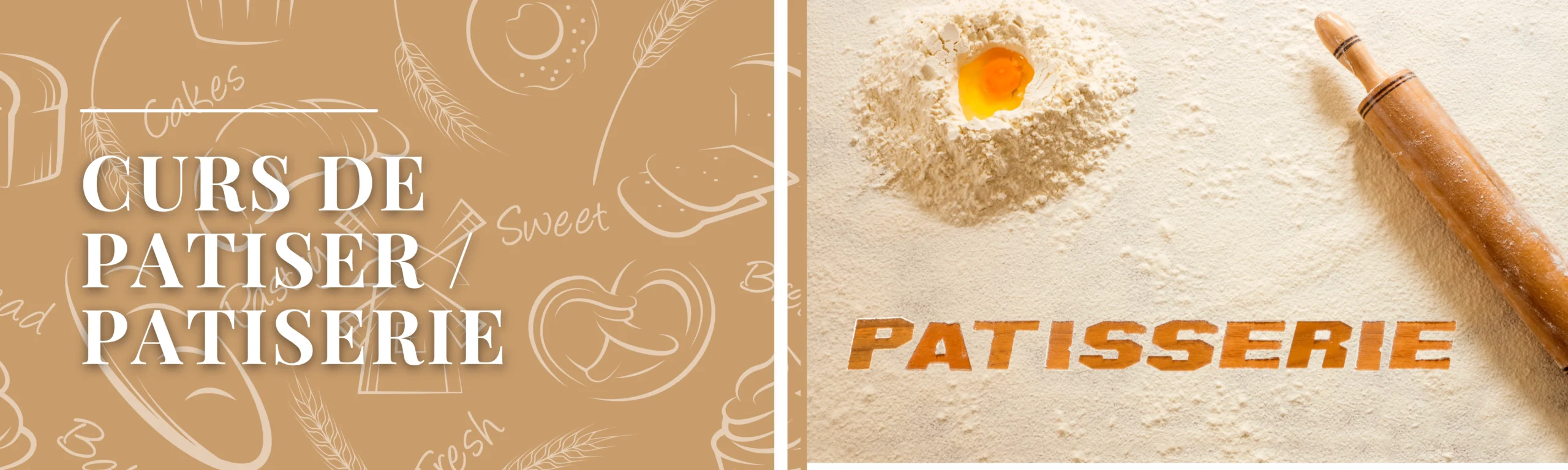 PATISER / PATISSERIE COURSE