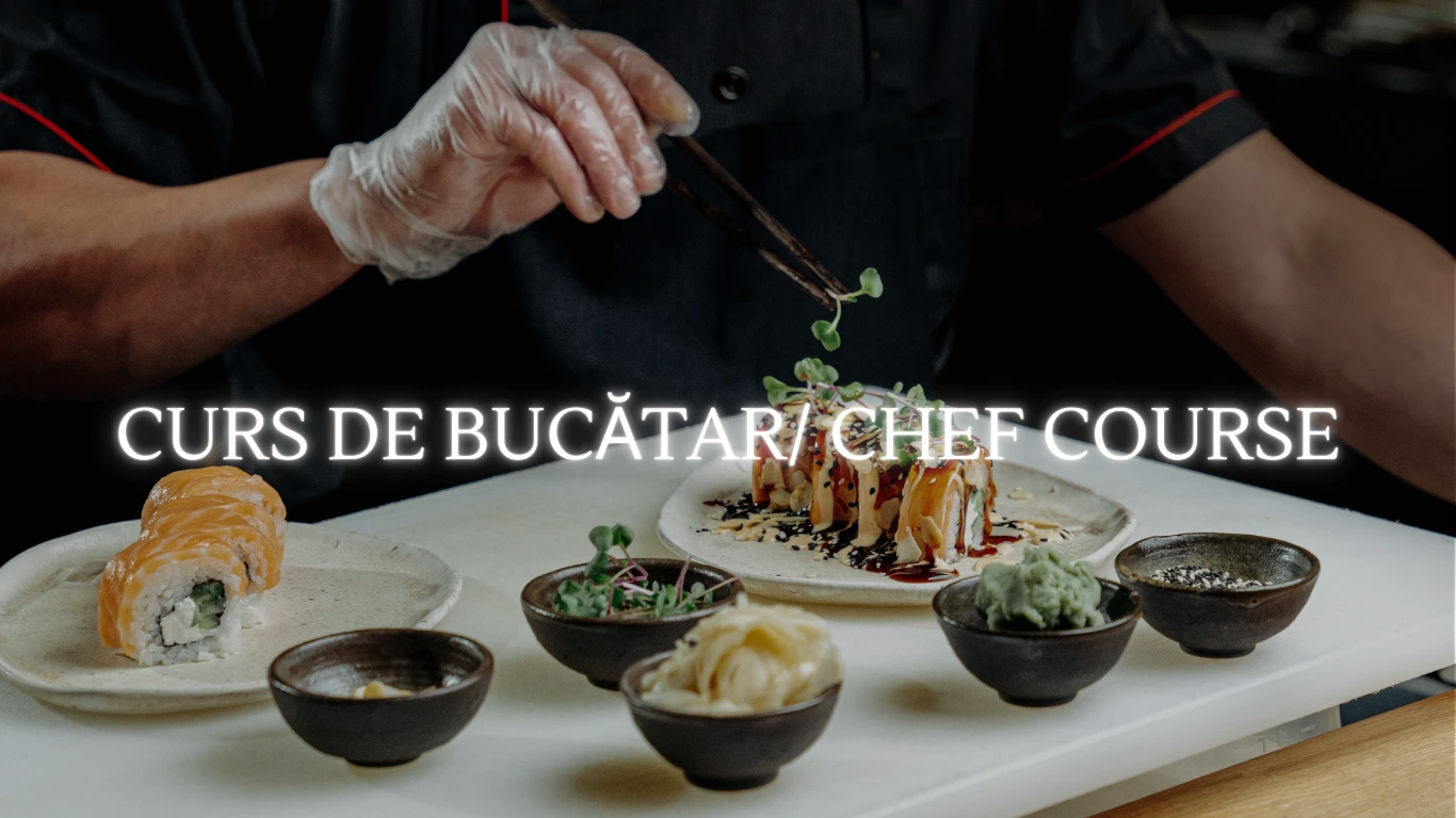 CURS DE BUCĂTAR CHEF COURSE